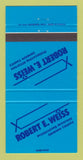 Matchbook Cover - Robert E Weiss Prosecuting Attorney Genesee County 30 Strike