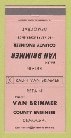 Matchbook Cover - Ralph Van Brimmer County Engineer Election 30 Strike