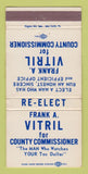 Matchbook Cover - Frank Vitril County Commissioner Election WEAR 30 Strike