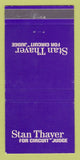 Matchbook Cover - Stan Thayer Circuit Judge Election 30 Strike