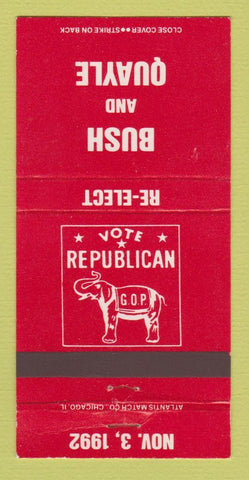 Matchbook Cover - George Bush for President 1992 Dan Quayle 30 Strike