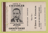 Matchbook Cover - Edwin Chandler Judge of County Court  1942 Election 40 Strike