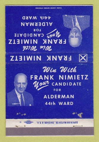 Matchbook Cover - Frank Nimietz Alderman Election Chicago? 40 Strike