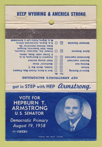 Matchbook Cover - Hepburn Armstrong for US Senator 1958 WY Wyoming 40 Strike