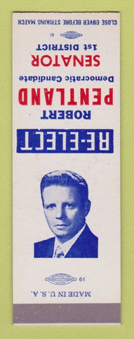 Matchbook Cover - Robert Pentland Senator Election state St Louis MO SAMPLE