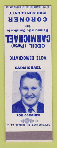 Matchbook Cover - Cecil Carmichael for Coroner Madison County SAMPLE