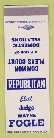 Matchbook Cover - Judge Wayne Fogle Common Pleas Court Election SAMPLE