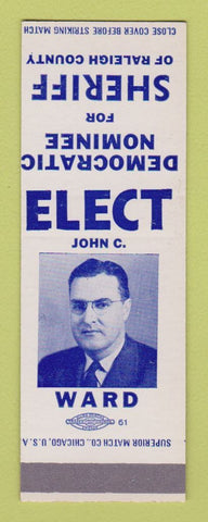 Matchbook Cover - John Ward Sheriff Election Raleigh County SAMPLE