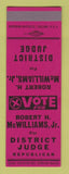 Matchbook Cover - Robert H McWilliams Jr District Judge Election SAMPLE