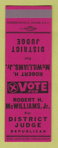 Matchbook Cover - Robert H McWilliams Jr District Judge Election SAMPLE
