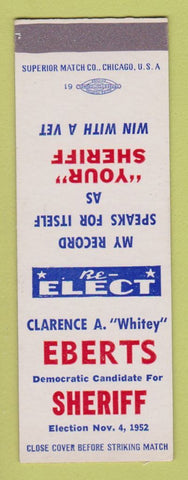 Matchbook Cover - Clarence Whitey Eberts Sheriff Election 1952 SAMPLE