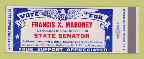 Matchbook Cover - Francis Mahoney State Senator Election Park Falls WI SAMPLE