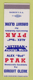 Matchbook Cover - Alex Bud Ptak Circuit Clerk Election SAMPLE
