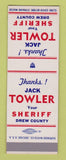 Matchbook Cover - Jack Towler Sheriff Election Drew County SAMPLE