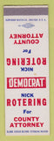 Matchbook Cover - Nick Rotering County Attorney Election SAMPLE