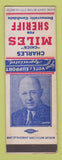 Matchbook Cover - Charles Miles Sheriff Election POOR BACK SAMPLE