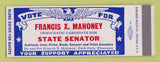 Matchbook Cover - Francis Mahoney State Senator Election Park Falls WI SAMPLE