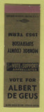 Matchbook Cover - Albert De Geus Monroe County Supervisor Election 1953 SAMPLE