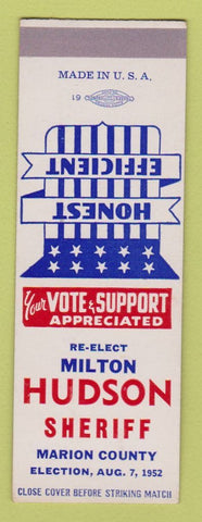 Matchbook Cover - Milton Hudson Sheriff Election Marion County 1952 SAMPLE