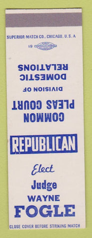 Matchbook Cover - Judge Wayne Fogle Common Pleas Court Election SAMPLE