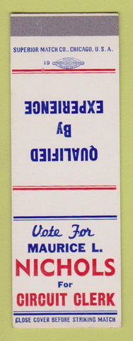 Matchbook Cover - Maurice L Nichols Circuit Clerk Election SAMPLE
