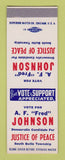 Matchbook Cover - AF Fred Johnson Justice of Peace South Butte Township SAMPLE