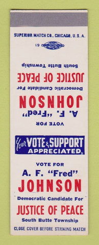 Matchbook Cover - AF Fred Johnson Justice of Peace South Butte Township SAMPLE