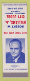 Matchbook Cover - Robert Williams City Judge Election 1952 LA Louisiana SAMPLE
