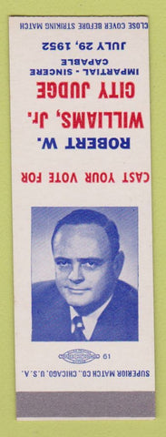 Matchbook Cover - Robert Williams City Judge Election 1952 LA Louisiana SAMPLE