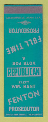 Matchbook Cover - Wm Kent Fenton Prosecutor SAMPLE