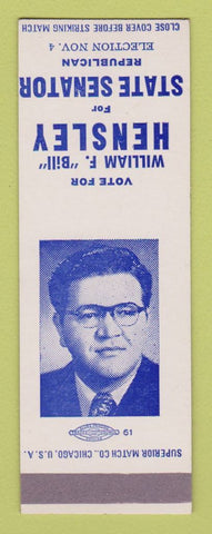 Matchbook Cover - William Bill Hensley State Senator Election SAMPLE