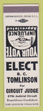 Matchbook Cover - BC Tomlinson Circuit Judge Election SAMPLE
