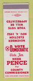 Matchbook Cover - Webb Pence for County Commissioner 1952 SAMPLE