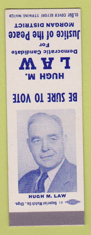 Matchbook Cover - Hugh Law Justice of the Peace Morgan District SAMPLE