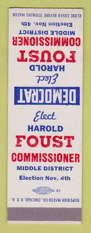Matchbook Cover - Harold Foust Commissioner Election  SAMPLE