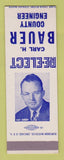 Matchbook Cover - Carl Bauer County Engineer SAMPLE