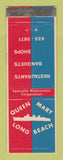 Matchbook Cover - Queen Mary Long Beach CA