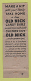 Matchbook Cover - Old Nick Candy Bars