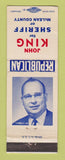 Matchbook Cover - John King ofr Sheriff McLean County WEAR