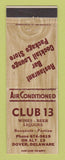 Matchbook Cover - Club 13 Dover DE