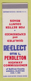 Matchbook Cover - Otis Pendleton Highway Commissioner Sullivan County SAMPLE