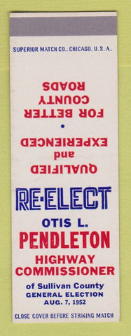 Matchbook Cover - Otis Pendleton Highway Commissioner Sullivan County SAMPLE