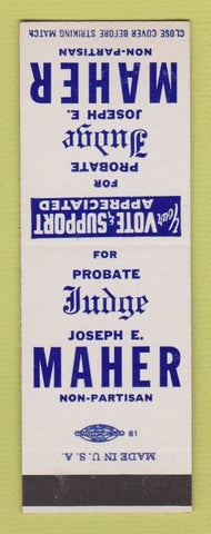 Matchbook Cover - Judge Joseph E Maher Election SAMPLE
