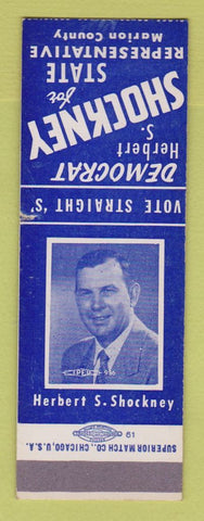 Matchbook Cover - Herbert Shockney State Rep Election Marion County SAMPLE