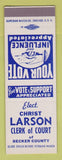 Matchbook Cover - Christ Larson Clerk of Court Becker County SAMPLE