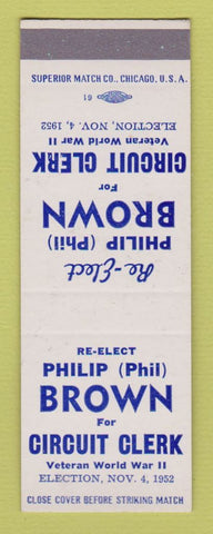 Matchbook Cover - Philip Brown Circuit Clerk Election 1952 SAMPLE