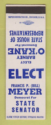 Matchbook Cover - Francis Meyer State Senator Election Barry O'Kane SAMPLE