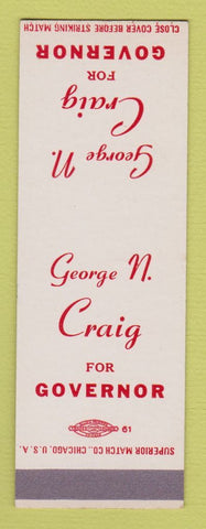 Matchbook Cover - George N Craig for Governor IN Indiana SAMPLE