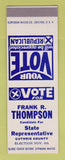 Matchbook Cover - Frank Thompson State Rep Guthrie County SAMPLE