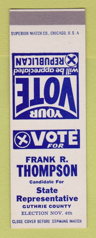 Matchbook Cover - Frank Thompson State Rep Guthrie County SAMPLE